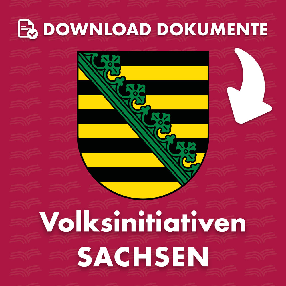 Dokumente für Volksinitiativen Sachsen - Demokratie-Tour 2024